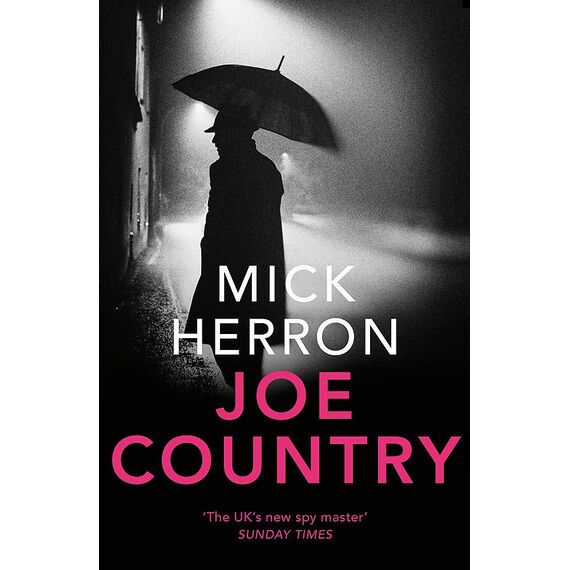 Joe Country: Slough House Thriller 6