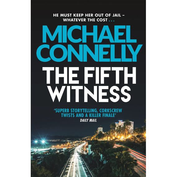 The Fifth Witness: The Bestselling Thriller Behind Netflix’s The Lincoln Lawyer Season 2 (Mickey Haller Series, Band 4)