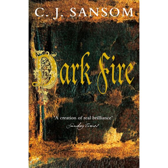 Dark Fire (The Shardlake series, 2)