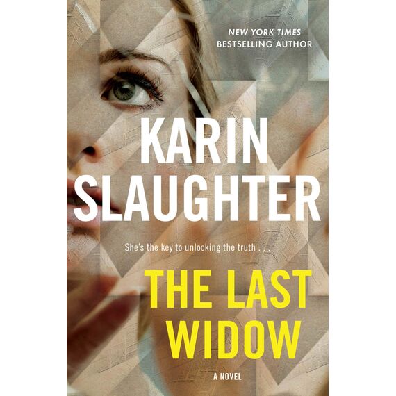 The Last Widow: A Will Trent Thriller (Will Trent, 9, Band 9)