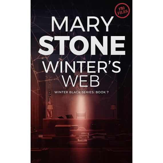 Winter's Web: Winter Black FBI Files (Winter Black Series Book 7) (English Edition)