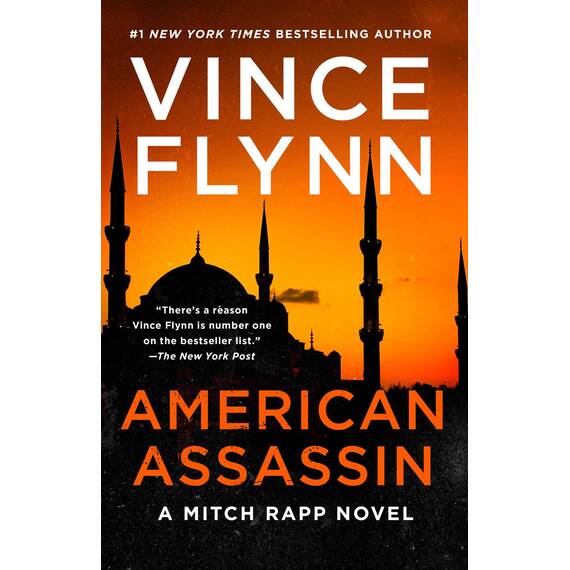 American Assassin: A Thriller (Mitch Rapp Book 1) (English Edition)