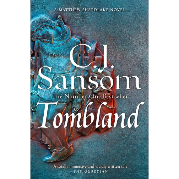 Tombland: A Grand Tudor Epic of Loyalty and Revolt from the Bestselling Historical Series (The Shardlake series Book 7) (English Edition)