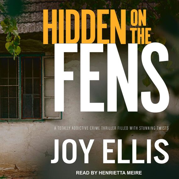 Hidden on the Fens (The DI Nikki Galena Series)