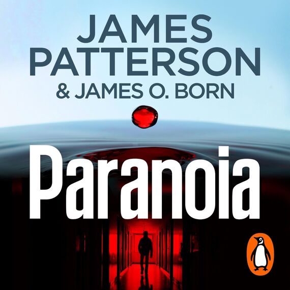 Paranoia: A new thrilling novel in the globally bestselling Michael Bennett series (Michael Bennett 17)