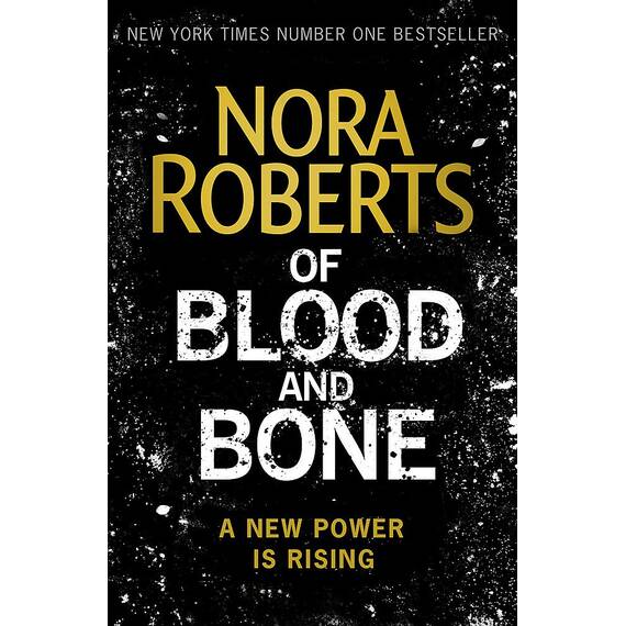 Of Blood and Bone (Chronicles of The One)