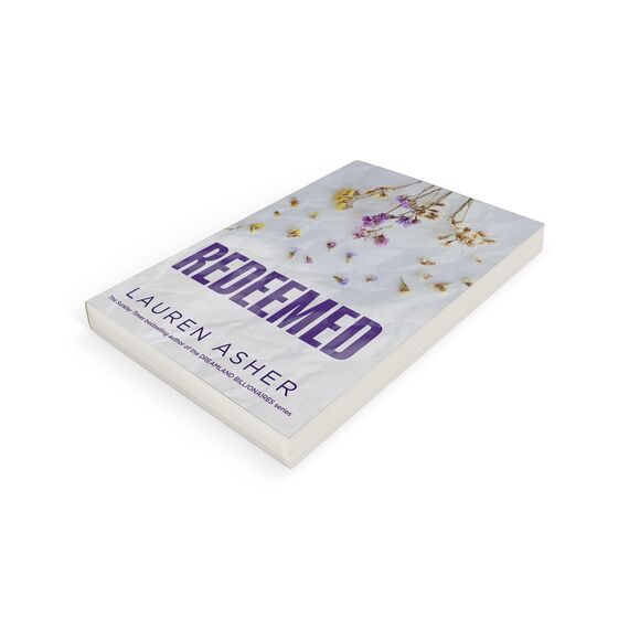 Redeemed: From the Sunday Times bestseller comes the iconic fake dating Formula 1 sports romance (Dirty Air, Band 4)