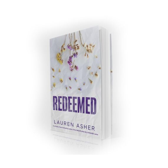Redeemed: From the Sunday Times bestseller comes the iconic fake dating Formula 1 sports romance (Dirty Air, Band 4)