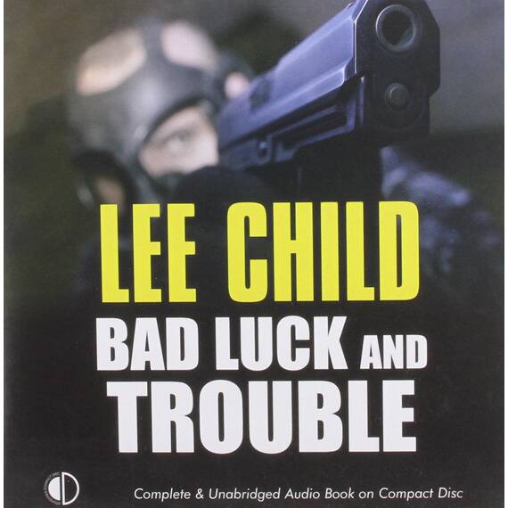 Bad Luck And Trouble (Jack Reacher, Band 11)