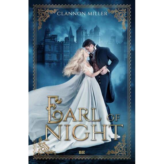 Earl of Night: Historischer Liebesroman