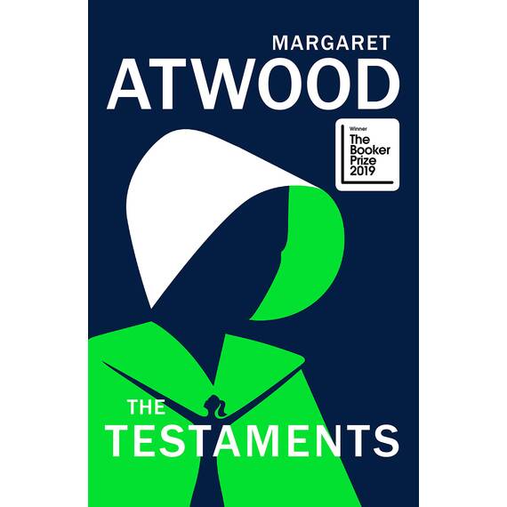 The Testaments: WINNER OF THE BOOKER PRIZE 2019 (The handmaid's tale, 2)