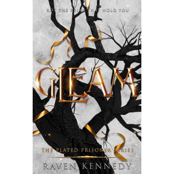 Gleam (The Plated Prisoner Series, Band 3)