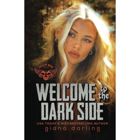 Welcome to the Dark Side (The Fallen Men, Band 2)