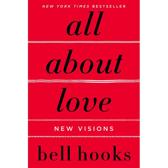 All About Love: New Visions (Love Song to the Nation, 1, Band 1)