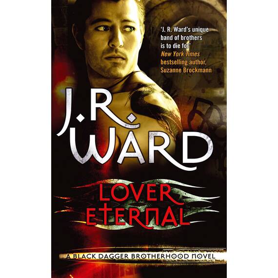 Lover Eternal: Number 2 in series (Black Dagger Brotherhood)