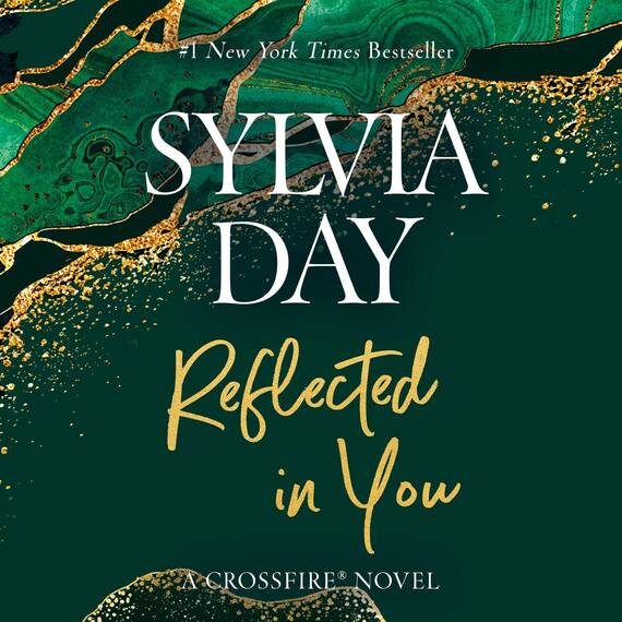Reflected in You: A Crossfire Novel, Book 2