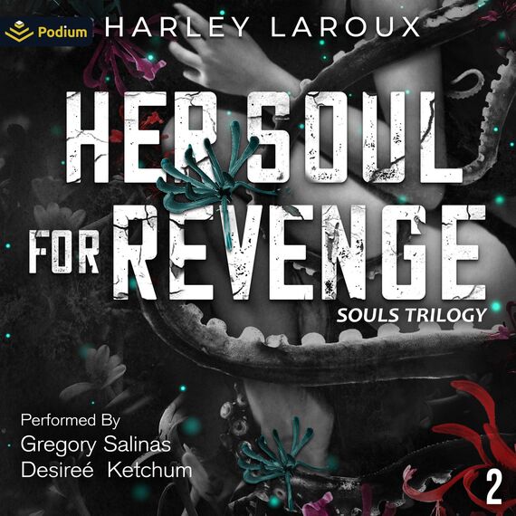 Her Soul for Revenge: Souls Trilogy, Book 2