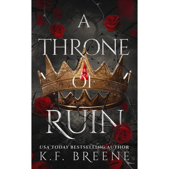 A Throne of Ruin (Deliciously Dark Fairytales Book 2) (English Edition)