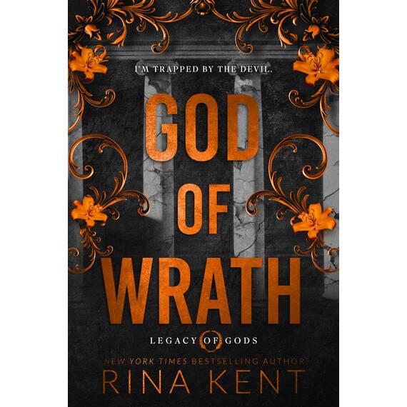 God of Wrath: A Dark Enemies to Lovers Romance (Legacy of Gods Book 3) (English Edition)