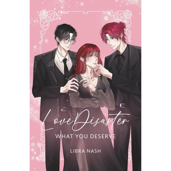 LoveDisaster 3: What You Deserve