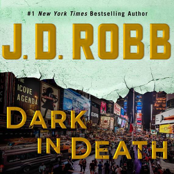 Dark in Death: In Death, Book 46