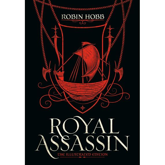 Royal Assassin (The Illustrated Edition) (Farseer Trilogy, Band 2)