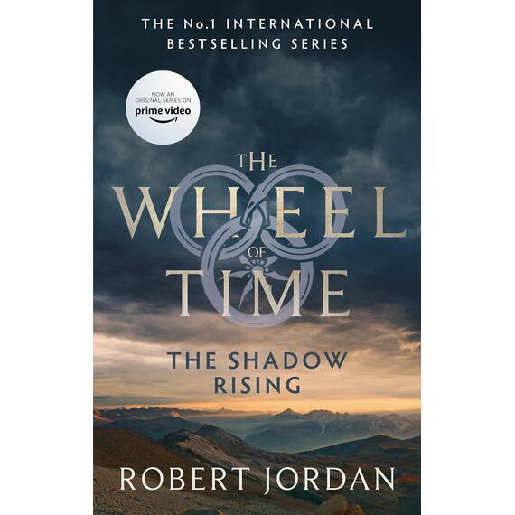 The Shadow Rising: Book 4 of the Wheel of Time (Now a major TV series)