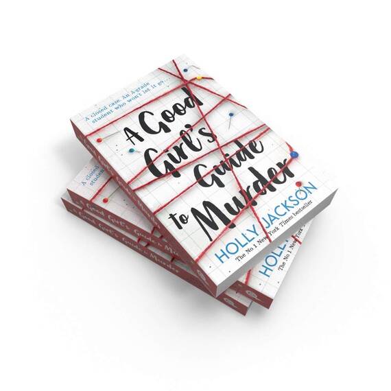 A Good Girl's Guide to Murder: The first book in the globally bestselling crime thriller trilogy, now a major TV series starring Emma Myers from Netflix’ Wednesday