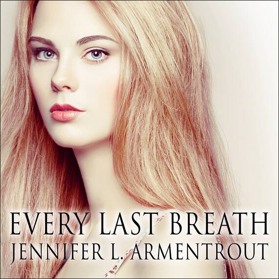 Every Last Breath: Dark Elements Series # 3