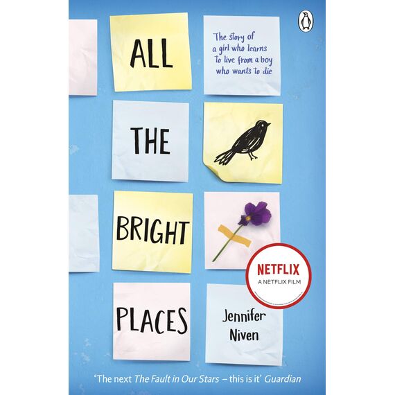 All the Bright Places: The intense, gripping YA romance from the bestselling author (English Edition)
