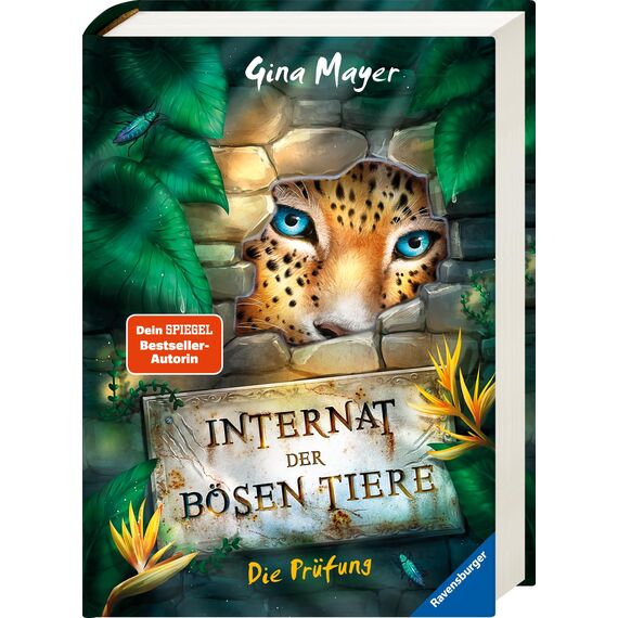 Internat der bösen Tiere, Band 1: Die Prüfung (Bestseller-Tier-Fantasy ab 10 Jahre) (Internat der bösen Tiere, 1)