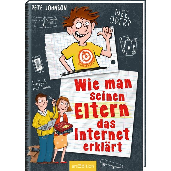 Wie man seinen Eltern das Internet erklärt (Eltern 4): Lustiges Kinderbuch voller Witz und Alltagschaos ab 10 Jahre