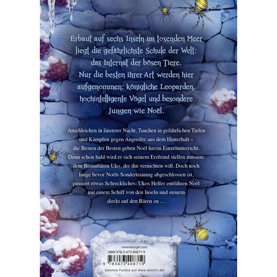 Internat der bösen Tiere, Band 6: Die Entscheidung (Bestseller-Tier-Fantasy ab 10 Jahre) (Internat der bösen Tiere, 6)