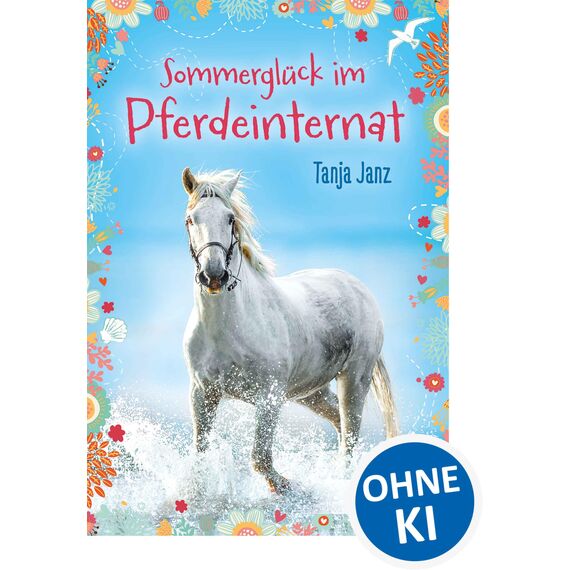 Sommerglück im Pferdeinternat (Band 2): Pferderoman für Kinder ab 10 Jahre