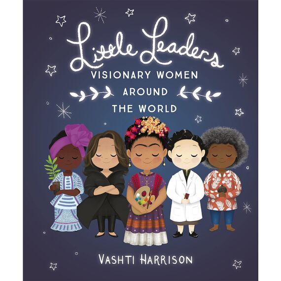 Little Leaders: Visionary Women Around the World: Bilderbuch