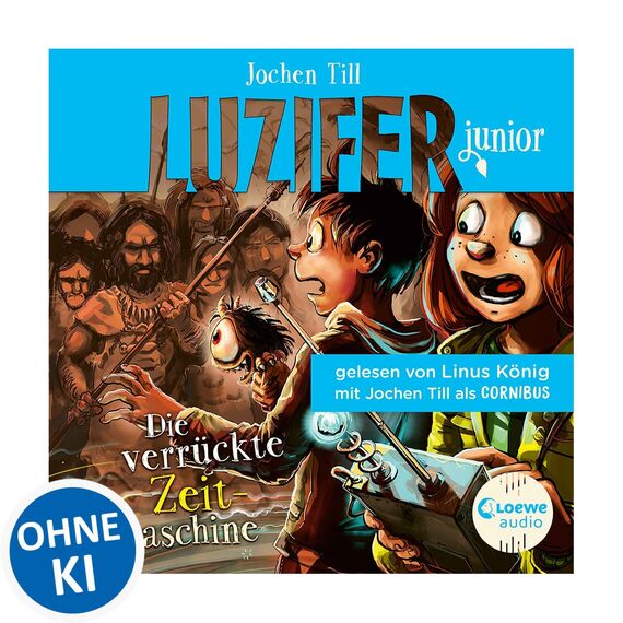 Die verrückte Zeitmaschine: Luzifer junior 10