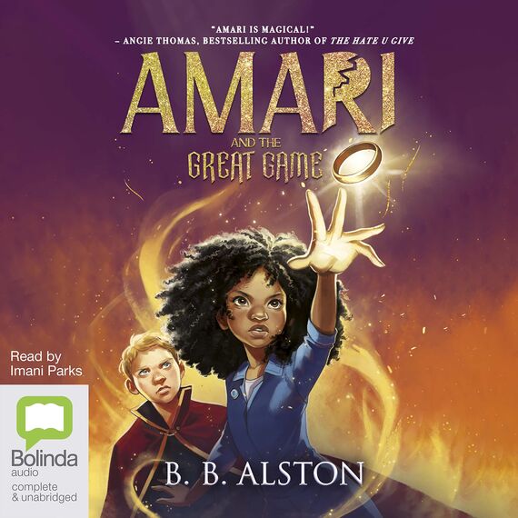 Amari and the Great Game (Amari and the Night Brothers, Band 2)