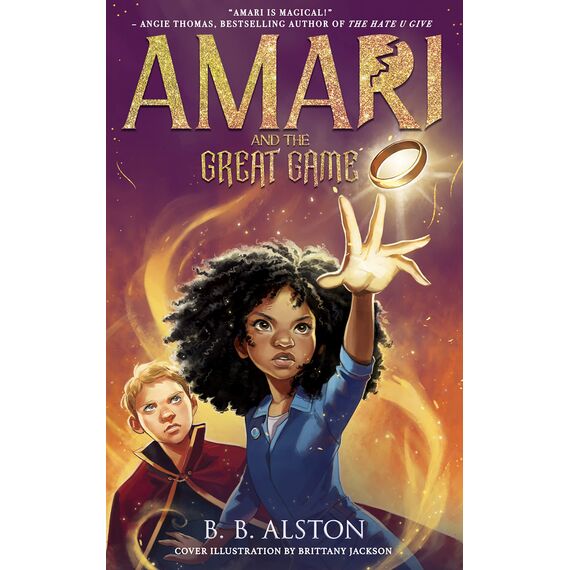 Amari and the Great Game: The magical sequel to the New York Times kids’ fantasy bestseller series AMARI AND THE NIGHT BROTHERS, new for 2023!