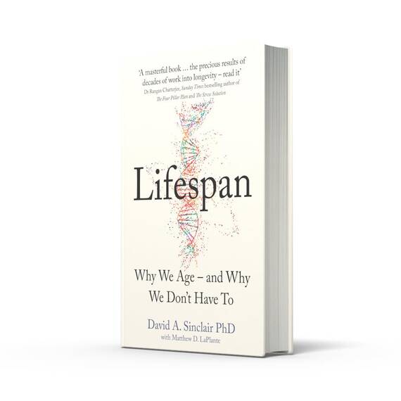 Lifespan: Live a longer and healthier life with this bestselling anti-ageing book by Dr David A. Sinclair, acclaimed Harvard Medical School doctor