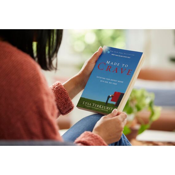 Made to Crave: Satisfying Your Deepest Desire with God, Not Food