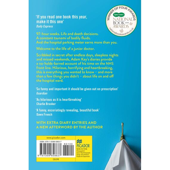 This is Going to Hurt: The Bestselling Secret Diaries of a Junior Doctor
