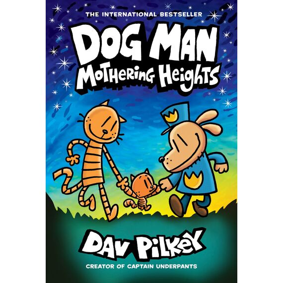 Dog Man: Mothering Heights: A Graphic Novel (Dog Man #10): From the Creator of Captain Underpants (English Edition)
