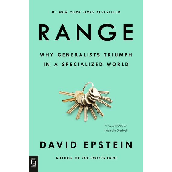 Range: Why Generalists Triumph in a Specialized World