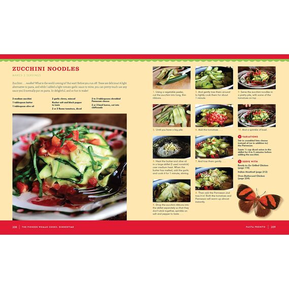 The Pioneer Woman Cooks―Dinnertime: Comfort Classics, Freezer Food, 16-Minute Meals, and Other Delicious Ways to Solve Supper! – 125 Easy Dinner Recipes for Families