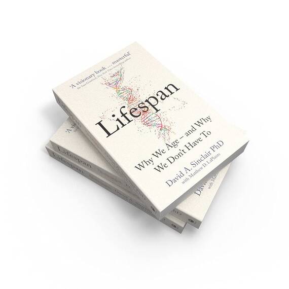 Lifespan: Live a longer and healthier life with this bestselling anti-ageing book by Dr David A. Sinclair, acclaimed Harvard Medical School doctor