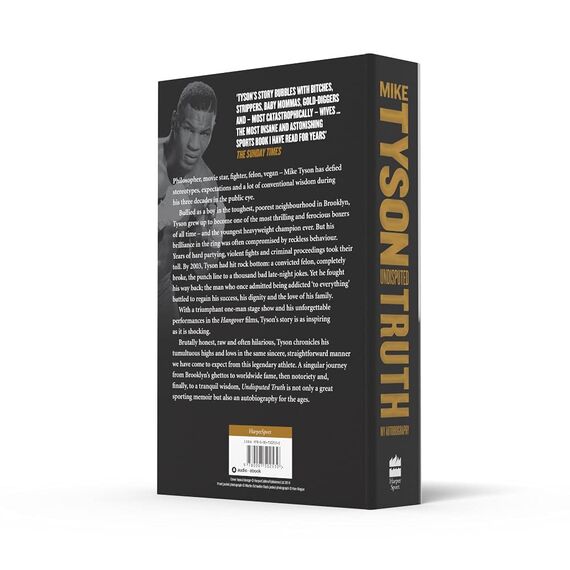 Undisputed Truth: A Sunday Times bestselling autobiography from the legendary boxer