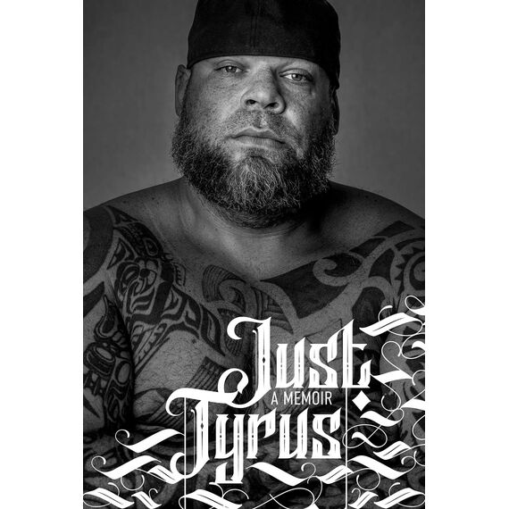Just Tyrus: A Memoir (English Edition)