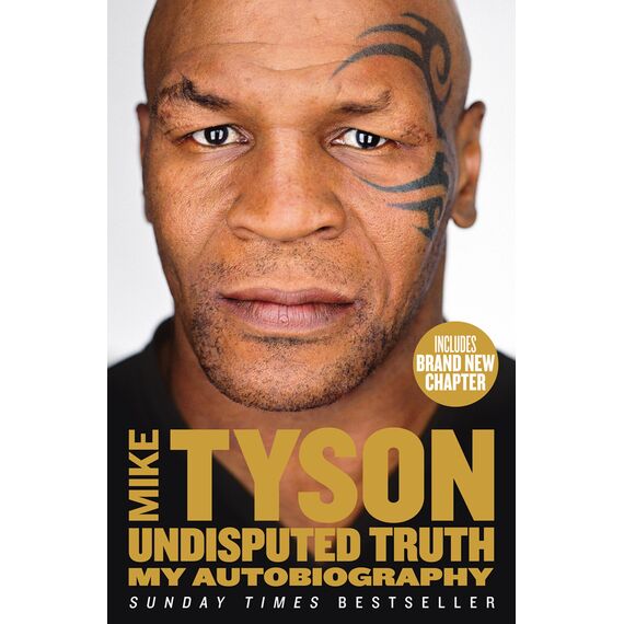 Undisputed Truth: A Sunday Times bestselling autobiography from the legendary boxer (English Edition)
