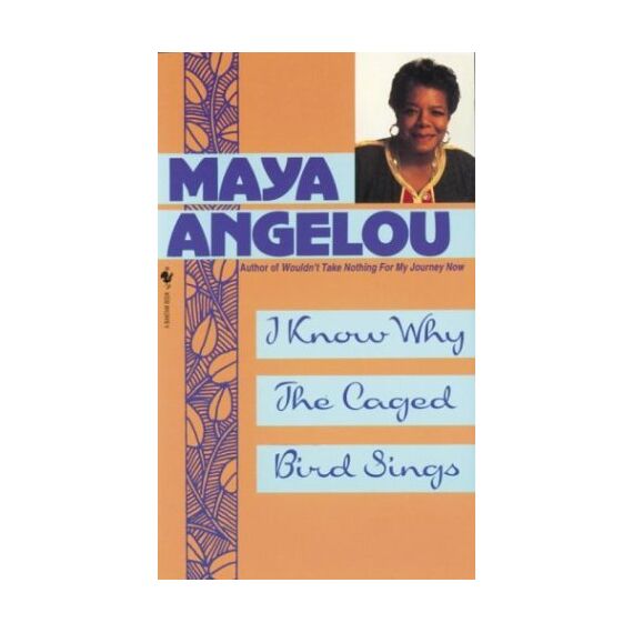 I Know Why the Caged Bird Sings by Maya Angelou(1983-05-01)