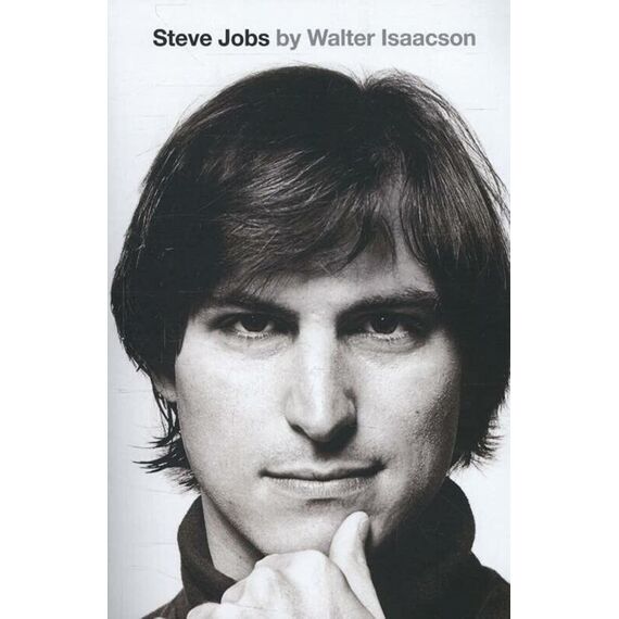 Steve Jobs: The Exclusive Biography
